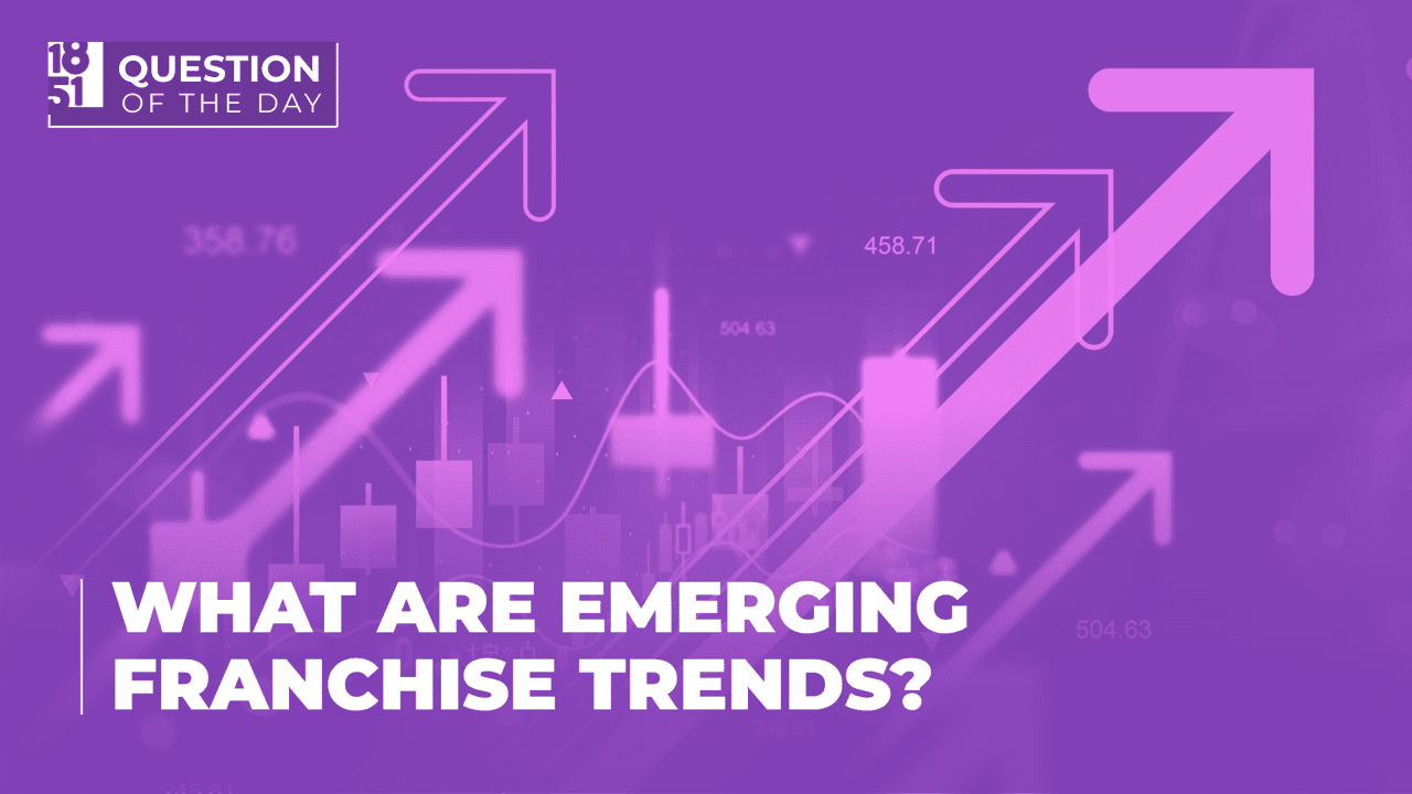 What Are Emerging Franchise Trends Shaping Growth Today? What Are Emerging Franchise Trends Shaping Growth Today?