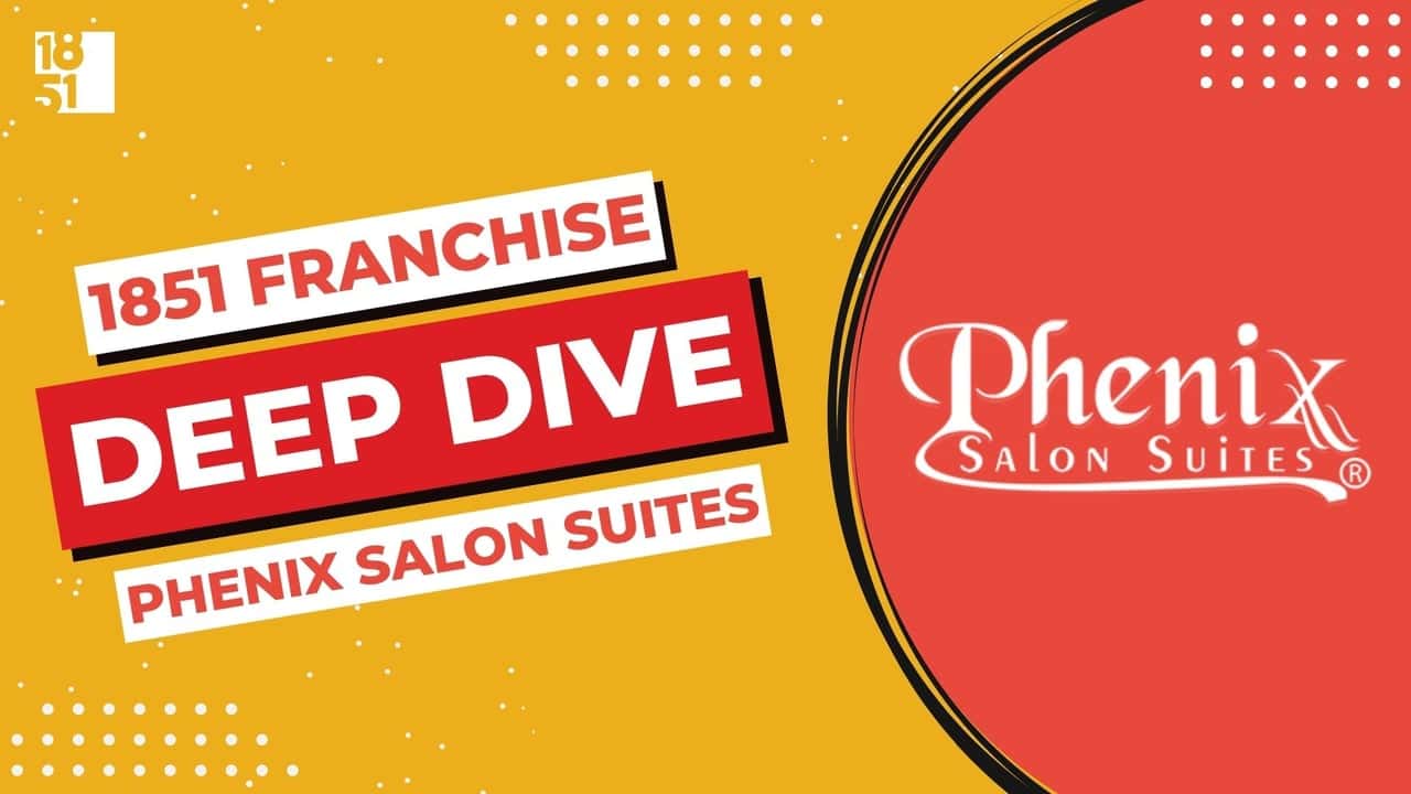 How undefined Evolved and Set New Standards Franchise Deep Dive: Phenix Salon Suites' Franchise Costs, Fees, Profit and Data
