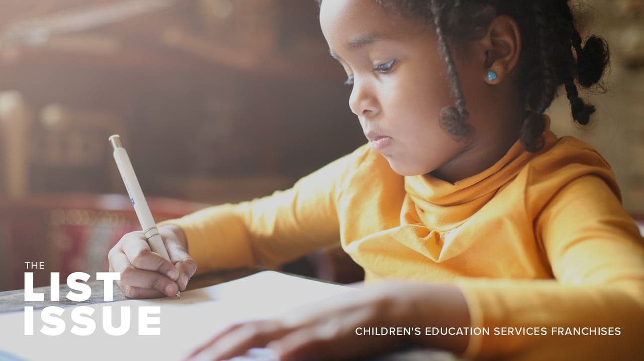 Top 10 Children’s Education Franchises To Watch in 2020 Top 10 Children’s Education Franchises To Watch in 2020