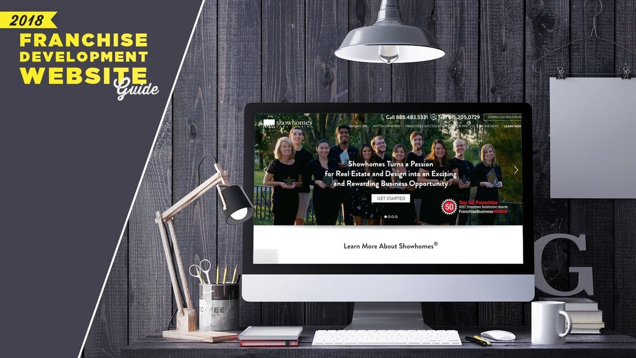 Franchise Development Website Guide: Showhomes Franchise Development Website Guide: Showhomes