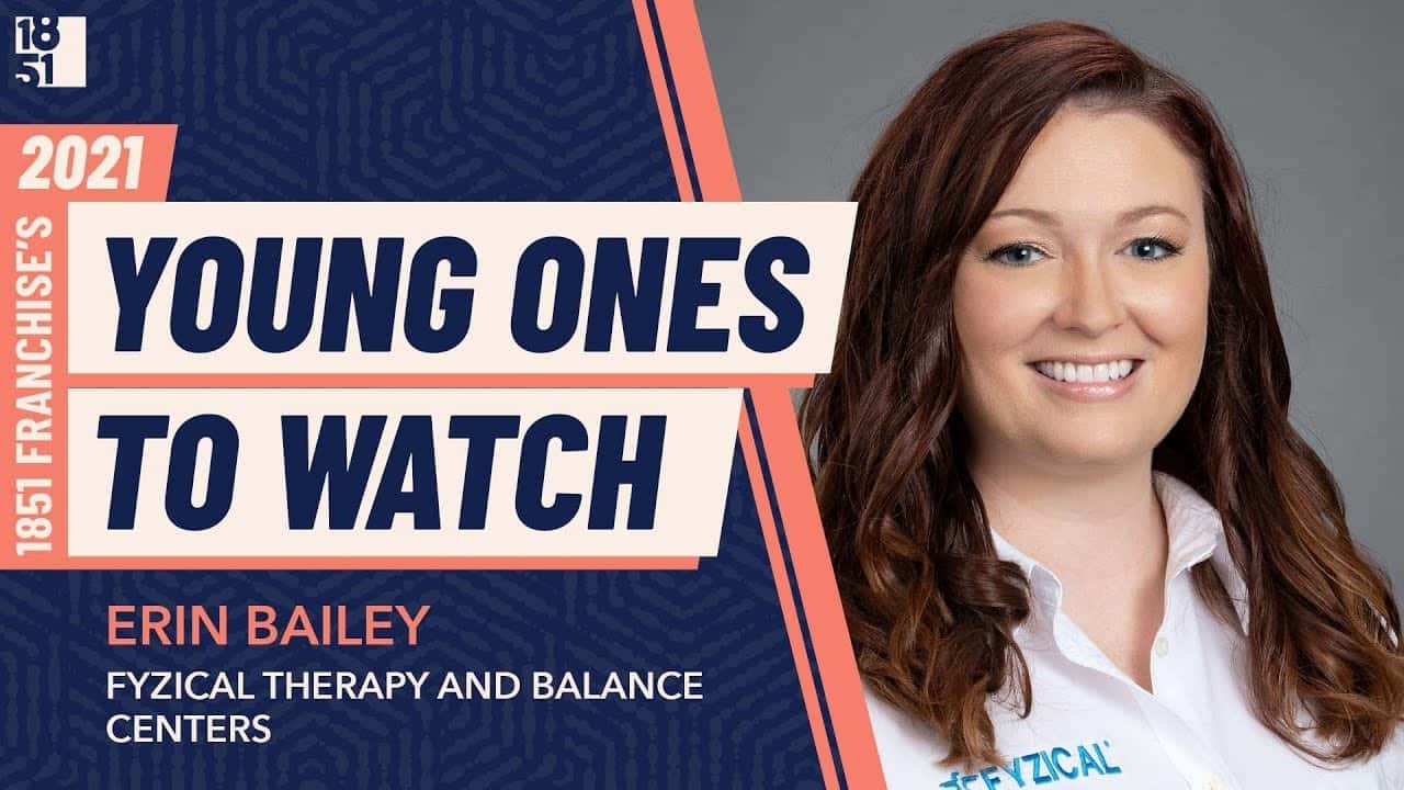 How undefined Evolved and Set New Standards Young Ones to Watch: Erin Bailey, Vice President of FYZICAL Therapy and Balance Centers’ Southeastern Division
