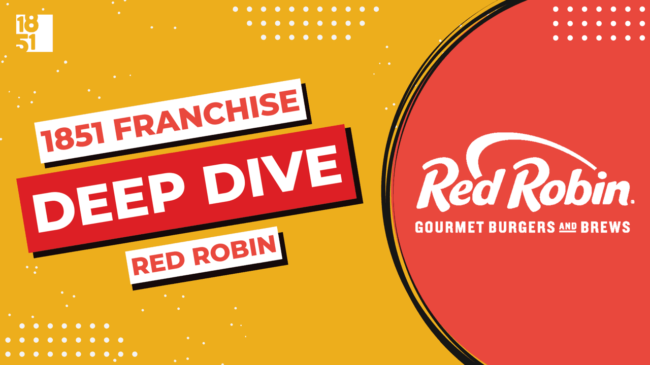 Franchise Deep Dive: Red Robin’s Franchise Costs, Fees, Profit and Data Franchise Deep Dive: Red Robin’s Franchise Costs, Fees, Profit and Data