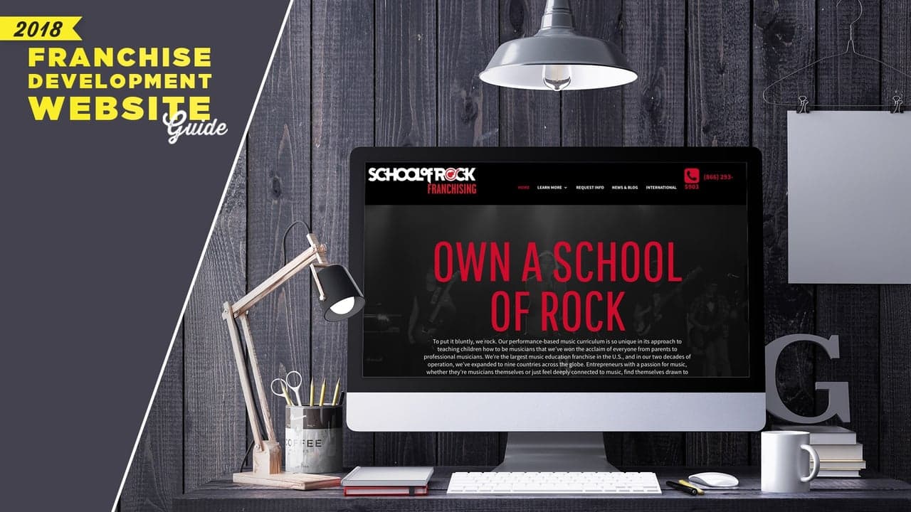 Franchise Development Website Guide: School of Rock Franchise Development Website Guide: School of Rock