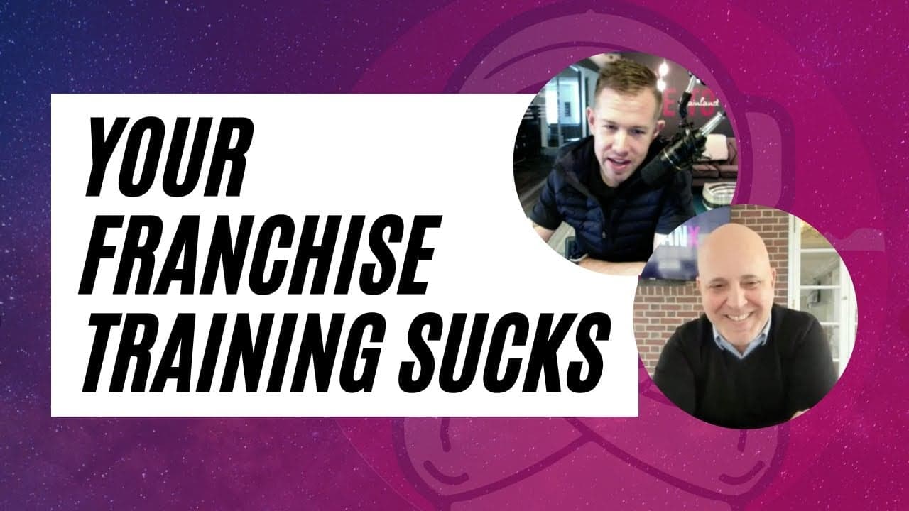 FranX | Your Training Sucks. Yeah, That’s Right. FranX | Your Training Sucks. Yeah, That’s Right.