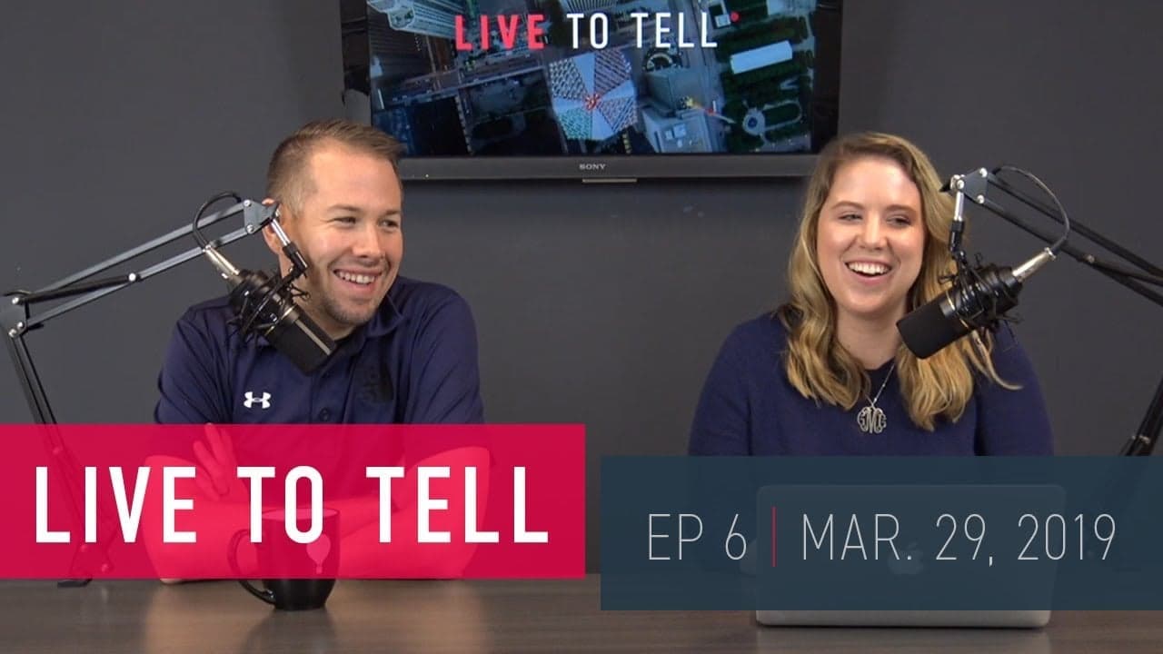 Live To Tell | March 29, 2019 Live To Tell | March 29, 2019