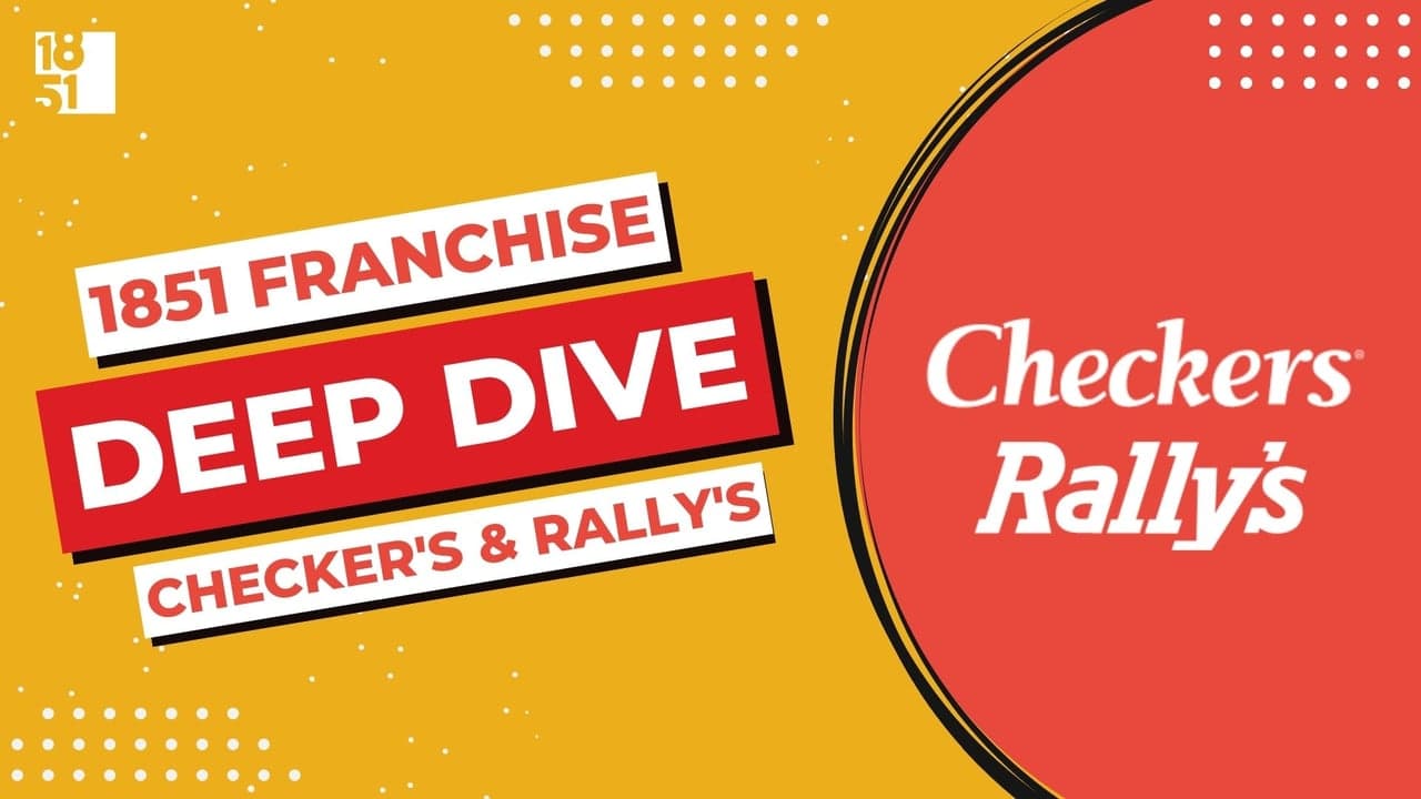 Franchise Deep Dive: Checker's & Rally's Franchise Costs, Fees, Profit and Data Franchise Deep Dive: Checker's & Rally's Franchise Costs, Fees, Profit and Data