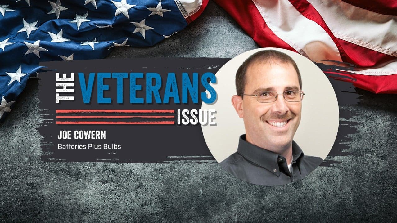 Veterans in Franchising: Joe Cowern of Batteries Plus Bulbs Veterans in Franchising: Joe Cowern of Batteries Plus Bulbs