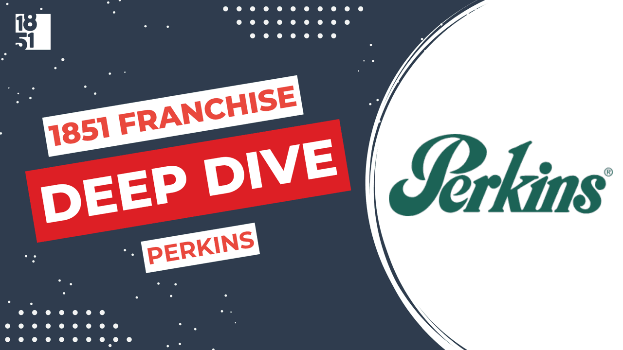 Franchise Deep Dive: Perkins Franchise Costs, Fees, Profit and Data Franchise Deep Dive: Perkins Franchise Costs, Fees, Profit and Data