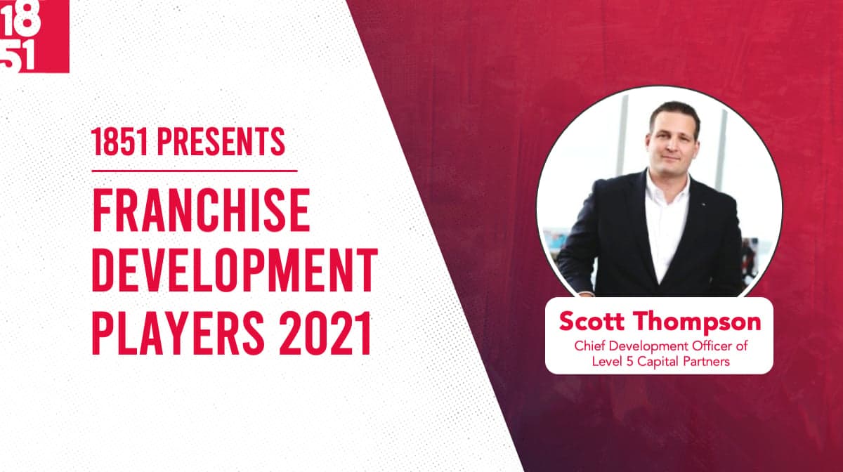 FranDev Players: Scott Thompson, CDO of Level 5 Capital Partners FranDev Players: Scott Thompson, CDO of Level 5 Capital Partners