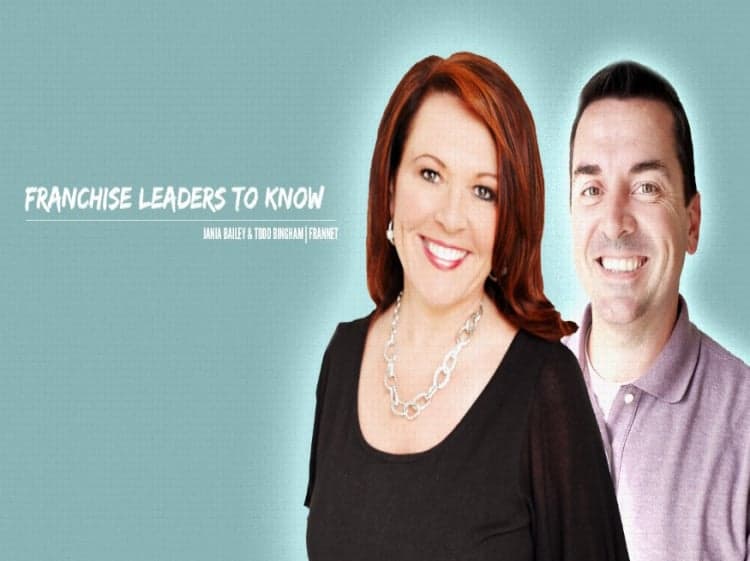 Franchise Leaders to Know: Jania Bailey and Todd Bingham, FranNet Franchise Leaders to Know: Jania Bailey and Todd Bingham, FranNet