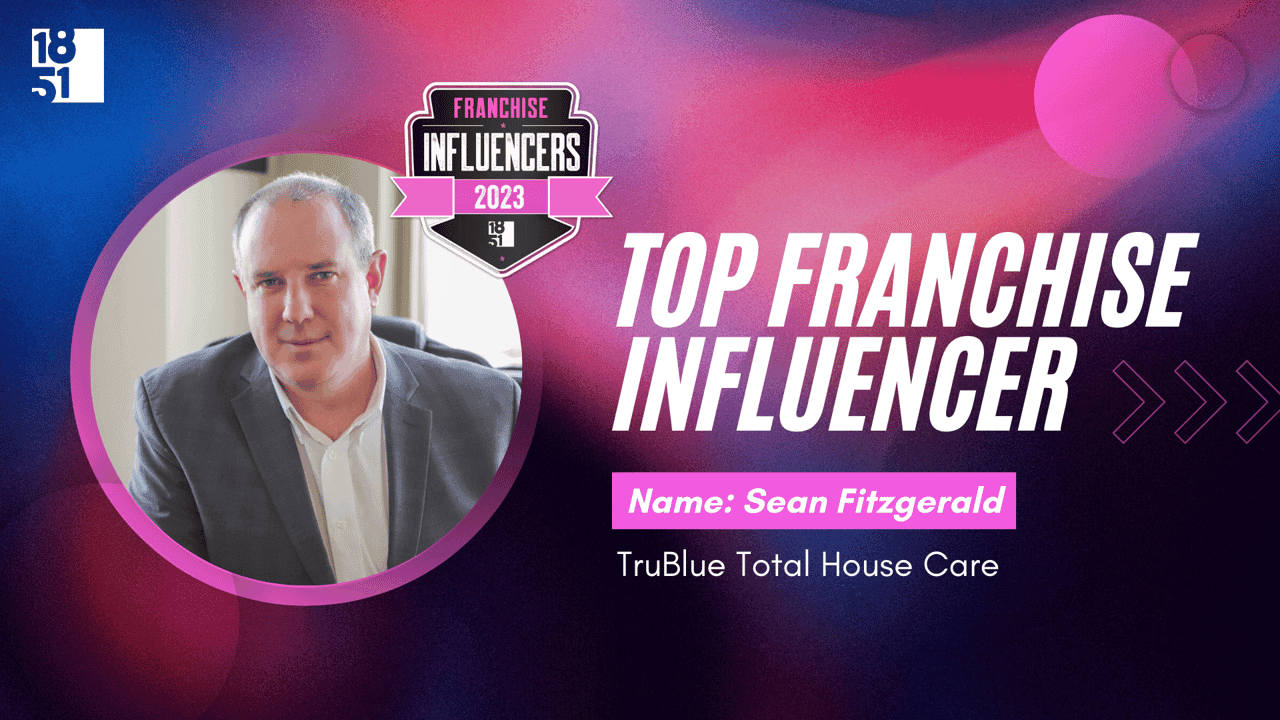 How undefined Evolved and Set New Standards Franchise Influencers: Sean Fitzgerald, President of TruBlue Total House Care
