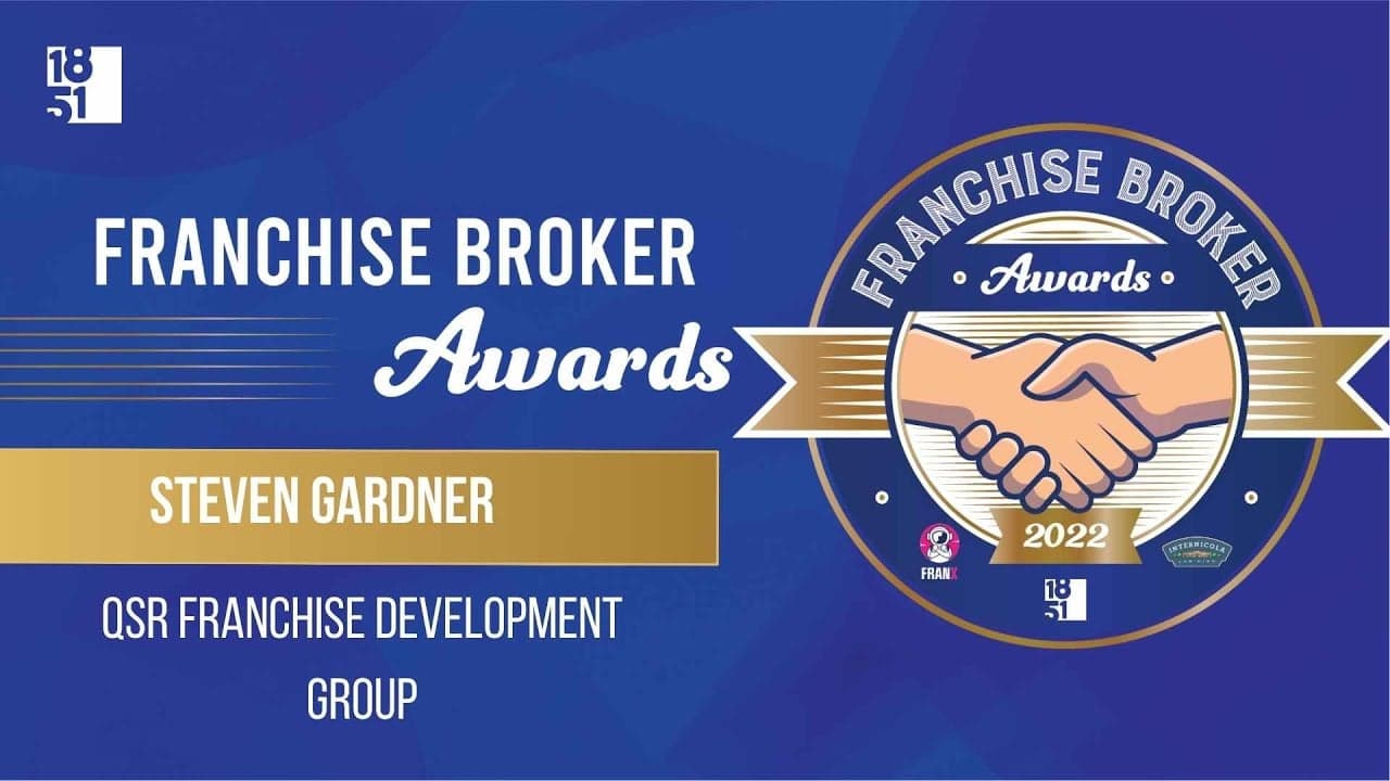 2022 Franchise Broker Awards: Steven Gardner 2022 Franchise Broker Awards: Steven Gardner