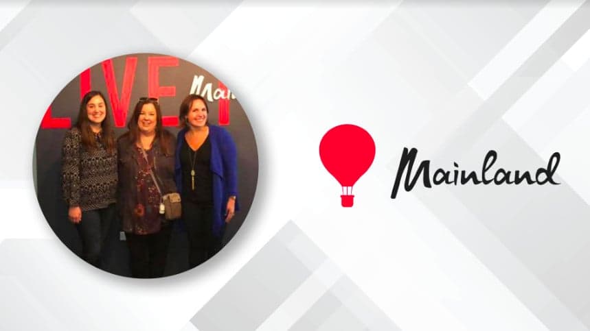 Five Years Later, This Is What Kept Senior Vice President Lauren Moorman at Mainland Five Years Later, This Is What Kept Senior Vice President Lauren Moorman at Mainland
