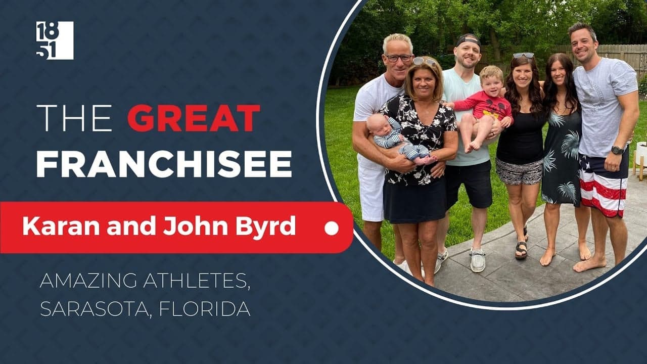 The Great Franchisee: Karan & John Byrd, Amazing Athletes The Great Franchisee: Karan & John Byrd, Amazing Athletes