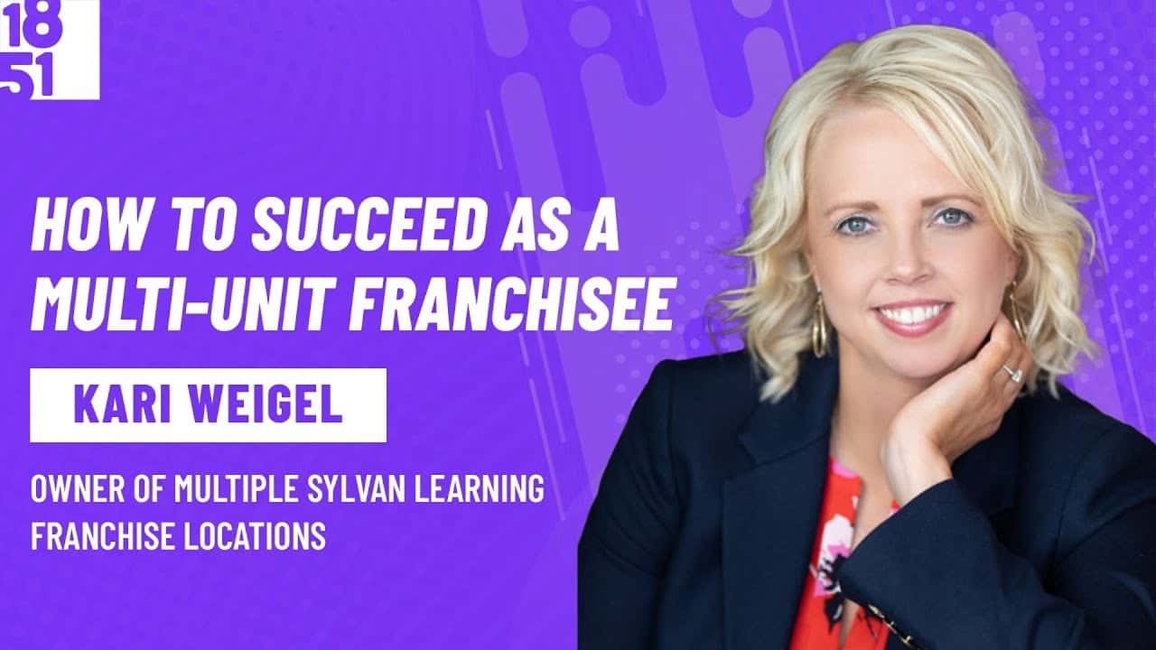 How undefined Evolved and Set New Standards How to Succeed as A Multi-Unit Franchisee: Kari Weigel, Sylvan Learning Center