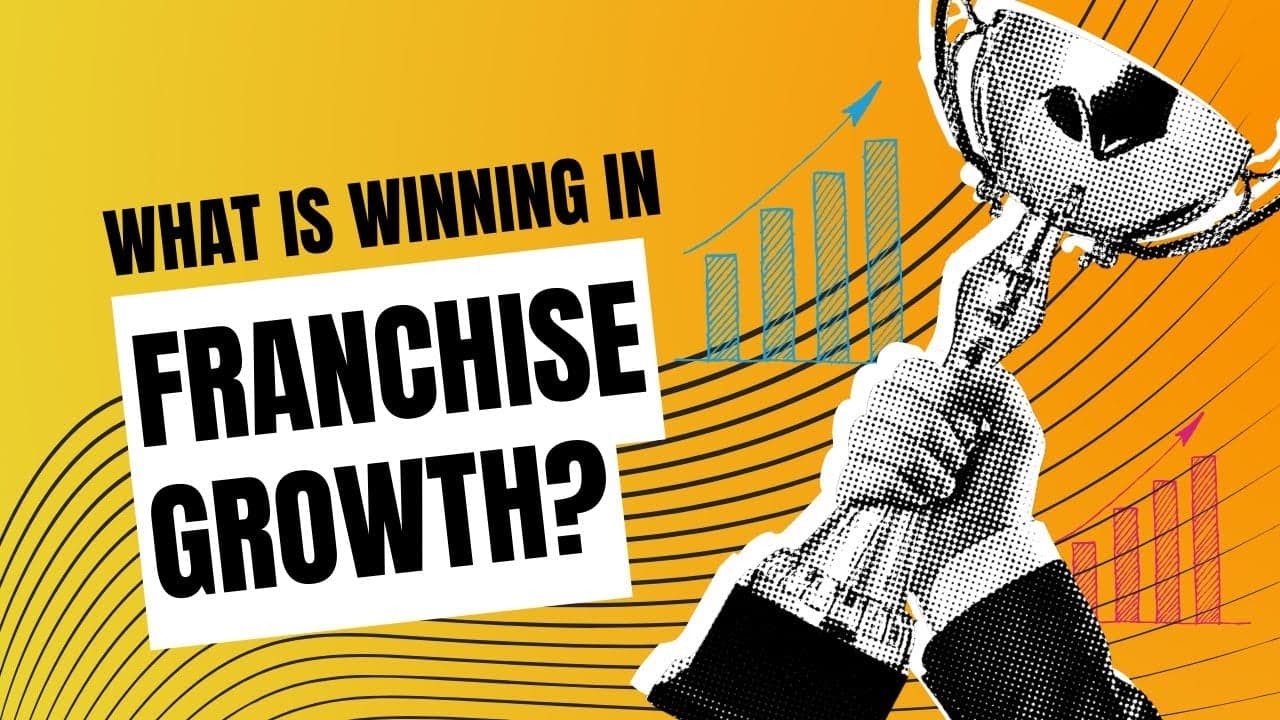 1851 Growth Club: What Is Winning In Franchise Growth? 1851 Growth Club: What Is Winning In Franchise Growth?