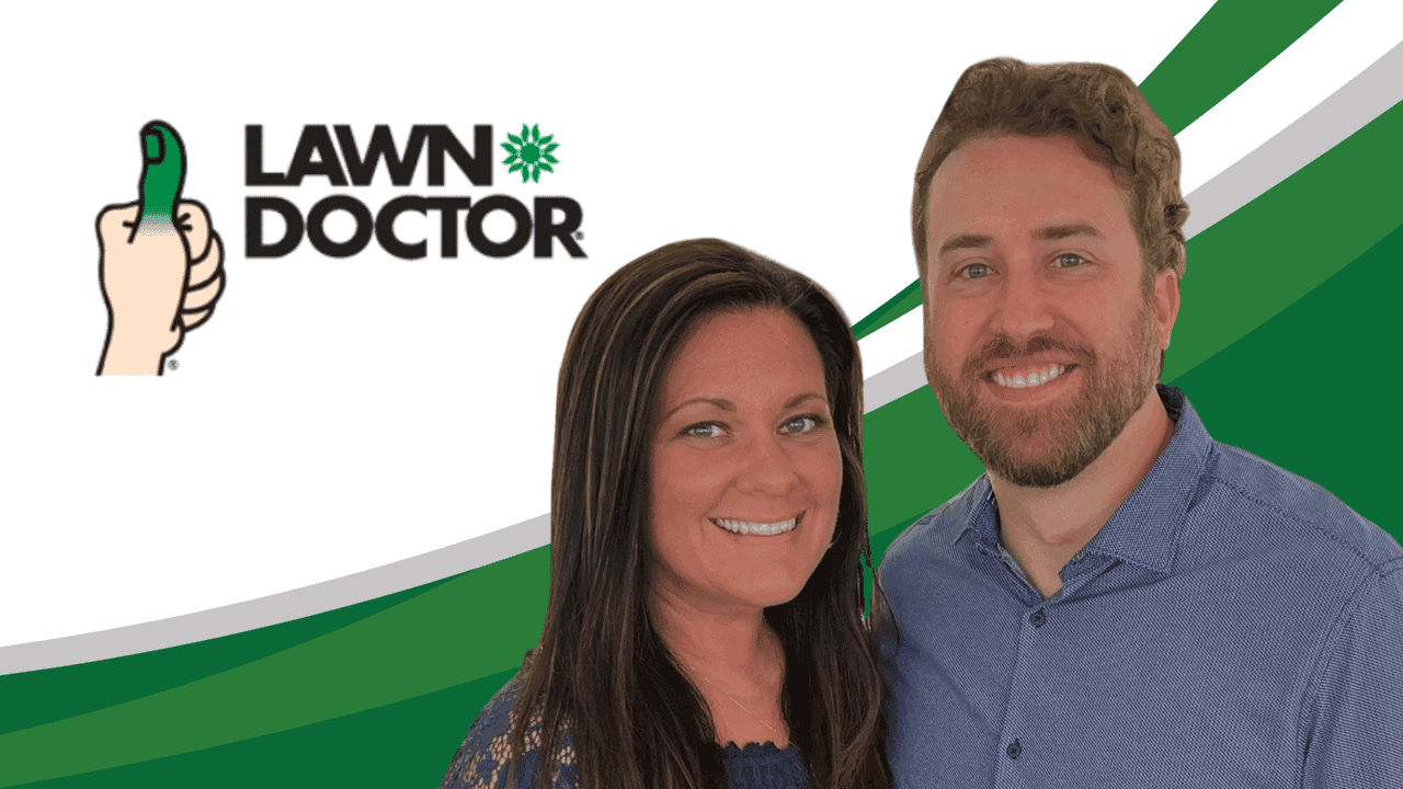 Lawn Doctor Franchisees Build Independence With the Brand Lawn Doctor Franchisees Build Independence With the Brand