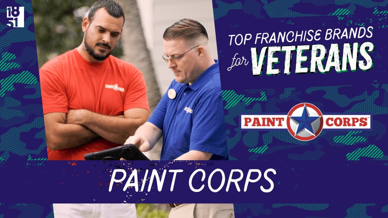 The Top Franchise Brands for Veterans: PAINT CORPS The Top Franchise Brands for Veterans: PAINT CORPS