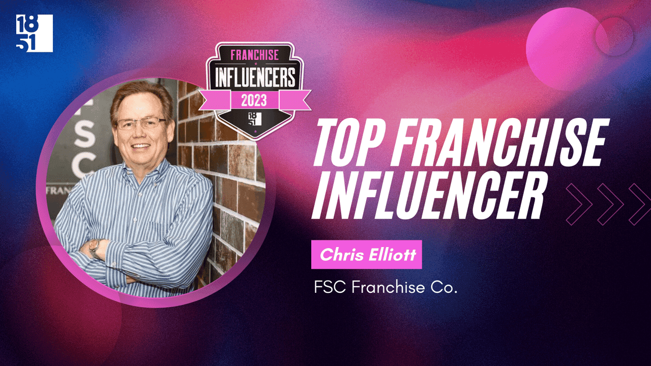 How undefined Evolved and Set New Standards Franchise Influencers: Chris Elliott, CEO, FSC Franchise Co.