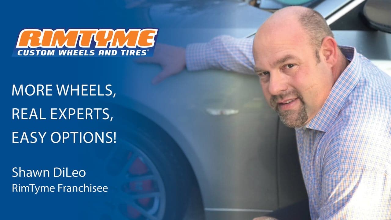 Why Franchisee Shawn DiLeo Says RimTyme is Rent-A-Center’s Best-Kept Secret Why Franchisee Shawn DiLeo Says RimTyme is Rent-A-Center’s Best-Kept Secret