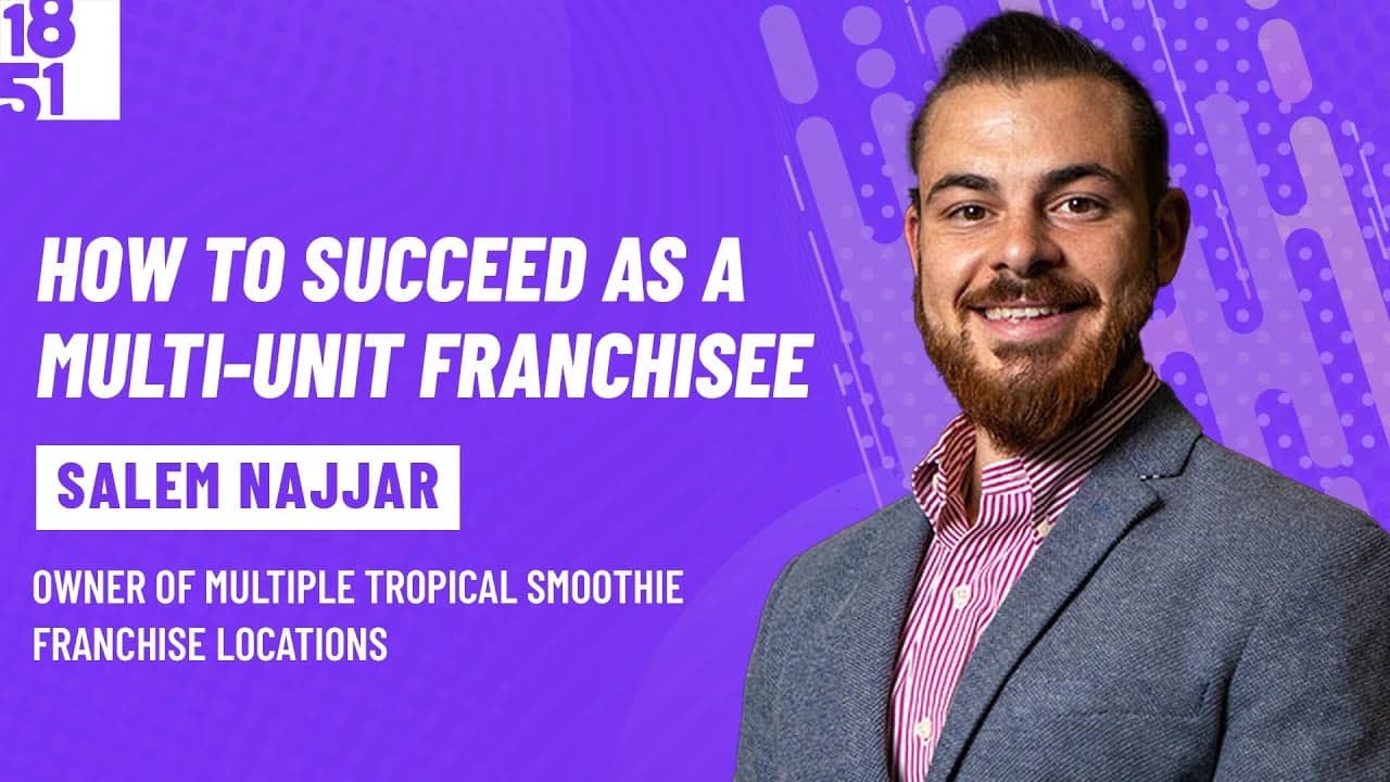 How to Succeed as a Multi-Unit Franchisee: Salem Najjar, Tropical Smoothie Cafe How to Succeed as a Multi-Unit Franchisee: Salem Najjar, Tropical Smoothie Cafe
