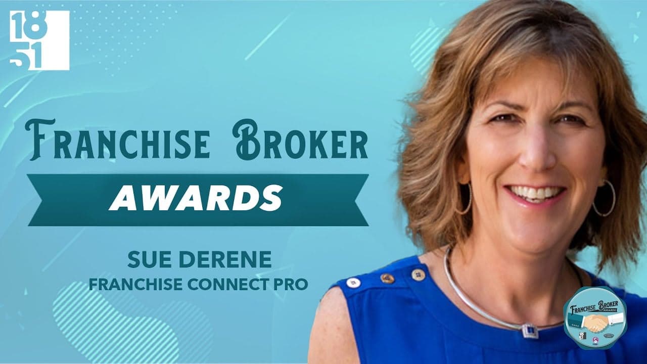 Top Franchise Brokers: Sue Derene, Franchise Connect Pro Top Franchise Brokers: Sue Derene, Franchise Connect Pro