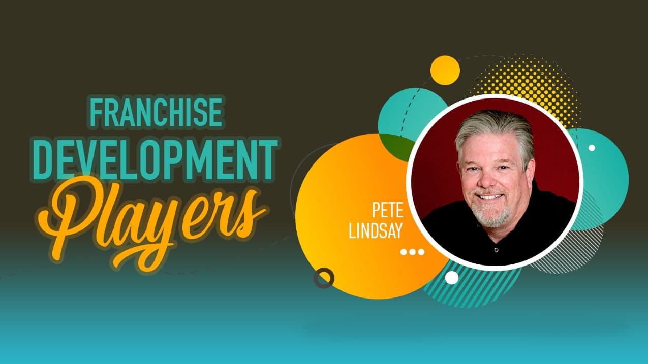Franchise Development Players: Pete Lindsey of Sport Clips Franchise Development Players: Pete Lindsey of Sport Clips