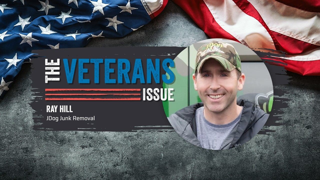 Veterans in Franchising: Ray Hill of JDog Junk Removal Veterans in Franchising: Ray Hill of JDog Junk Removal