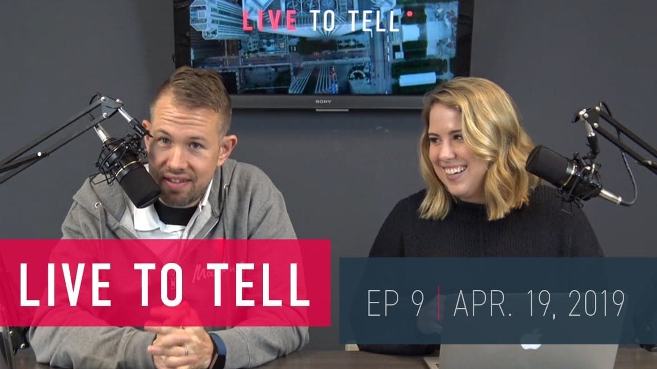 Live To Tell | April 19, 2019 Live To Tell | April 19, 2019