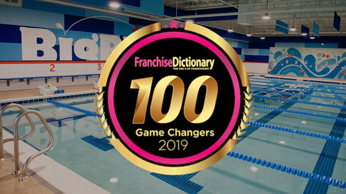 Franchise Dictionary Magazine Ranks Big Blue Swim School Among Top 100 Game Changers in 2019 Franchise Dictionary Magazine Ranks Big Blue Swim School Among Top 100 Game Changers in 2019