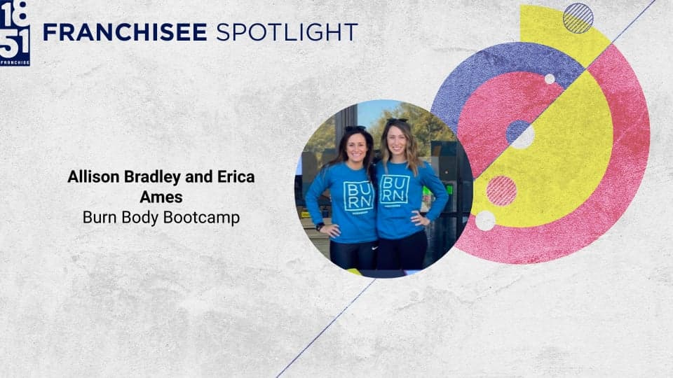 Franchisee Spotlight: Allison Bradley and Erica Ames of Burn Boot Camp Franchisee Spotlight: Allison Bradley and Erica Ames of Burn Boot Camp