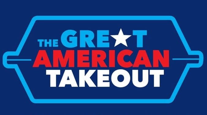 Tuesday’s ‘Great American Takeout’ Asks Consumers to Support Restaurants Tuesday’s ‘Great American Takeout’ Asks Consumers to Support Restaurants