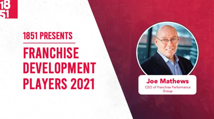 FranDev Players: Joe Mathews, CEO of Franchise Performance Group FranDev Players: Joe Mathews, CEO of Franchise Performance Group