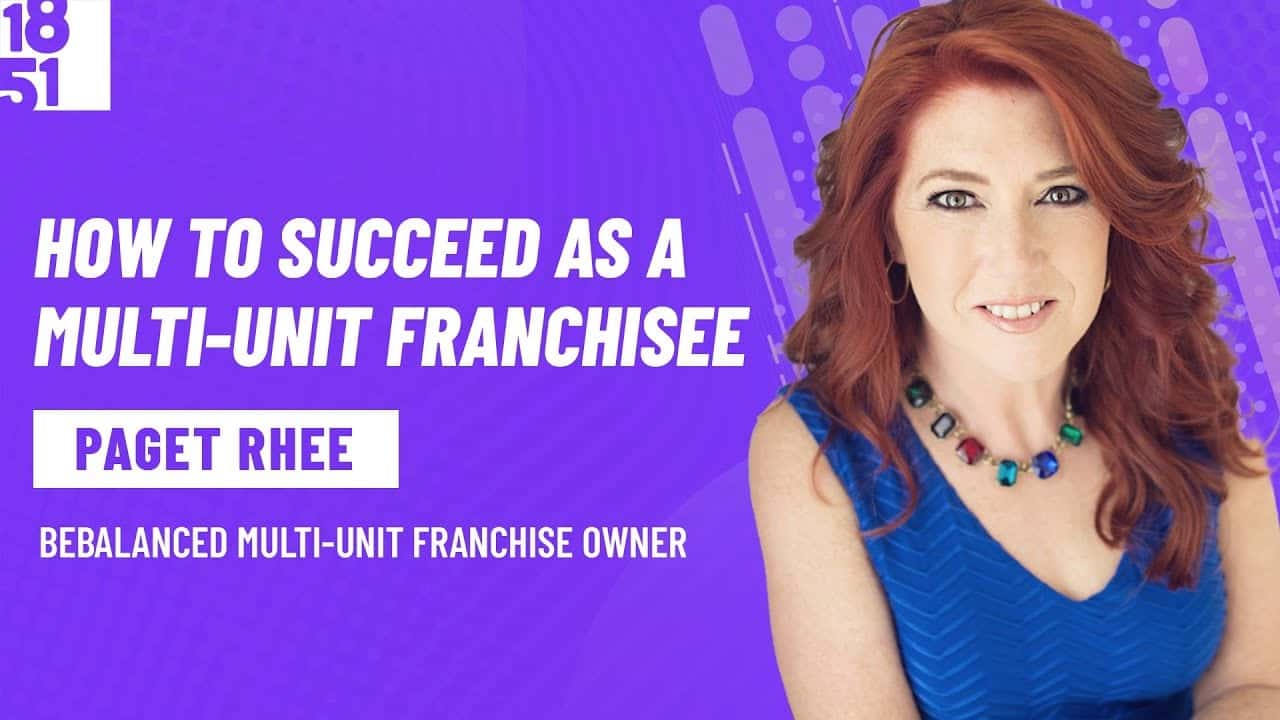 How to Succeed as a Multi-Unit Franchisee: Paget Rhee, How to Succeed as a Multi-Unit Franchisee: Paget Rhee, BeBalanced Hormone Weight Loss Centers