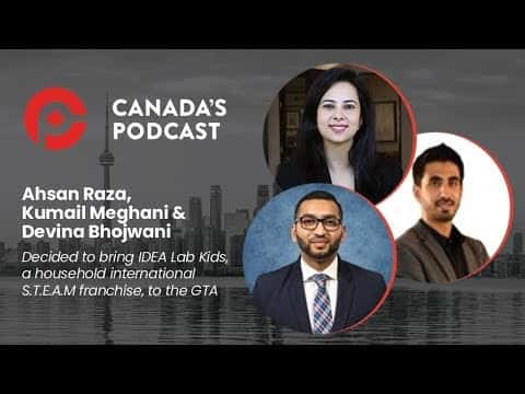 How undefined Evolved and Set New Standards Canada’s Podcast: Best Friends Turned Business Partners Ahsan Raza and Kumail Meghani are Joining Forces to Make IDEA Lab Kids a Household Name in the Greater Toronto Area