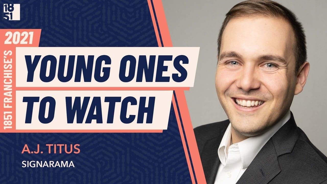 Young Ones to Watch: A.J. Titus, President of Signarama Young Ones to Watch: A.J. Titus, President of Signarama