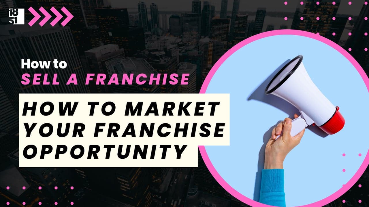 How to Market Your Franchise Opportunity Part 2: Franchise Shows & Traditional Ads