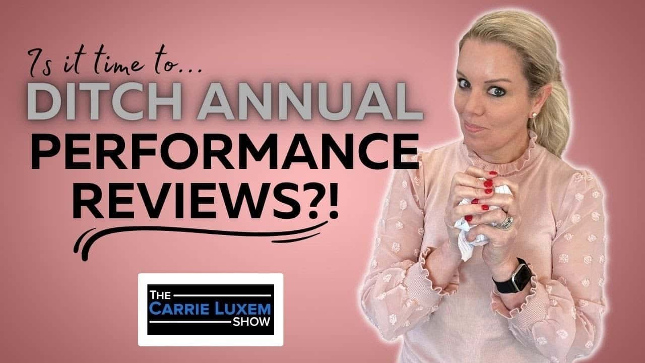 How undefined Evolved and Set New Standards 4 Simple Steps to Revamping Your Performance Review Process