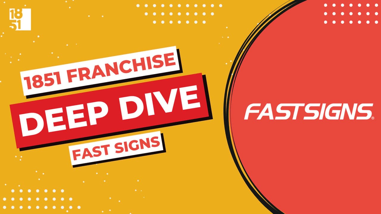 Franchise Deep Dive: FASTSIGNS Franchise Costs, Fees, Profit and Data Franchise Deep Dive: FASTSIGNS Franchise Costs, Fees, Profit and Data