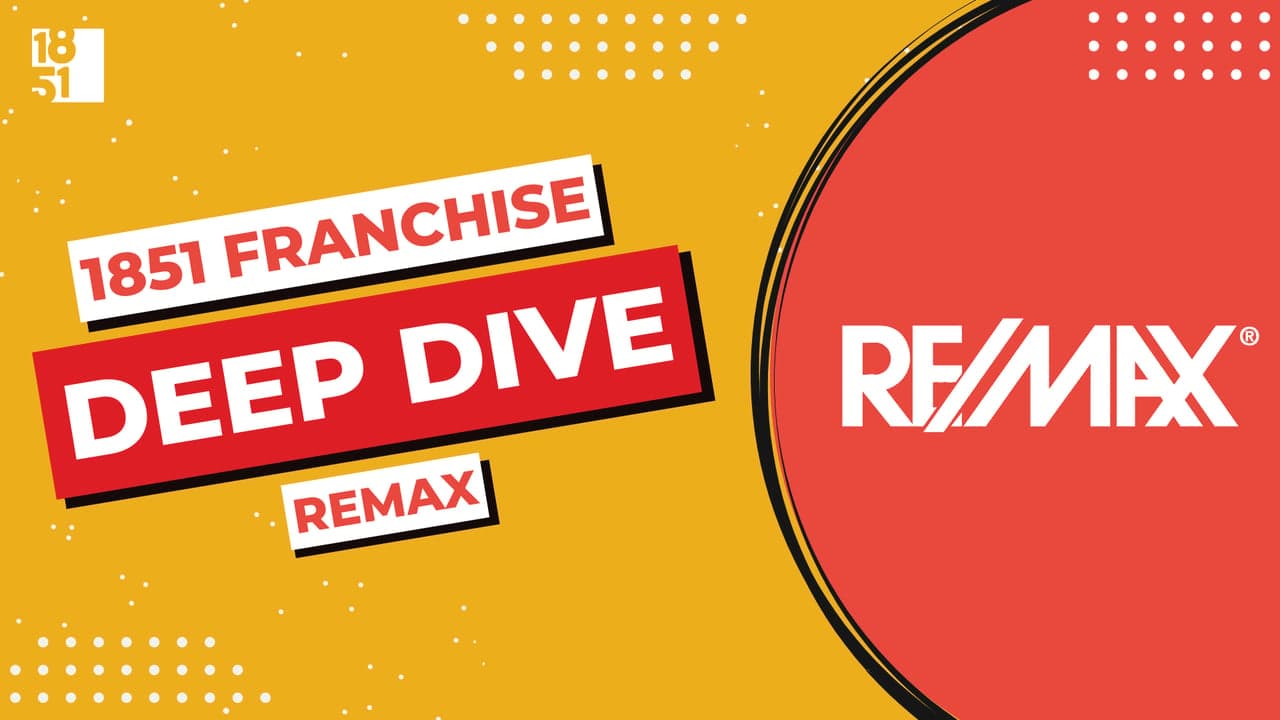 Franchise Deep Dive: RE/MAX Franchise Costs, Fees, Profit and Data Franchise Deep Dive: RE/MAX Franchise Costs, Fees, Profit and Data