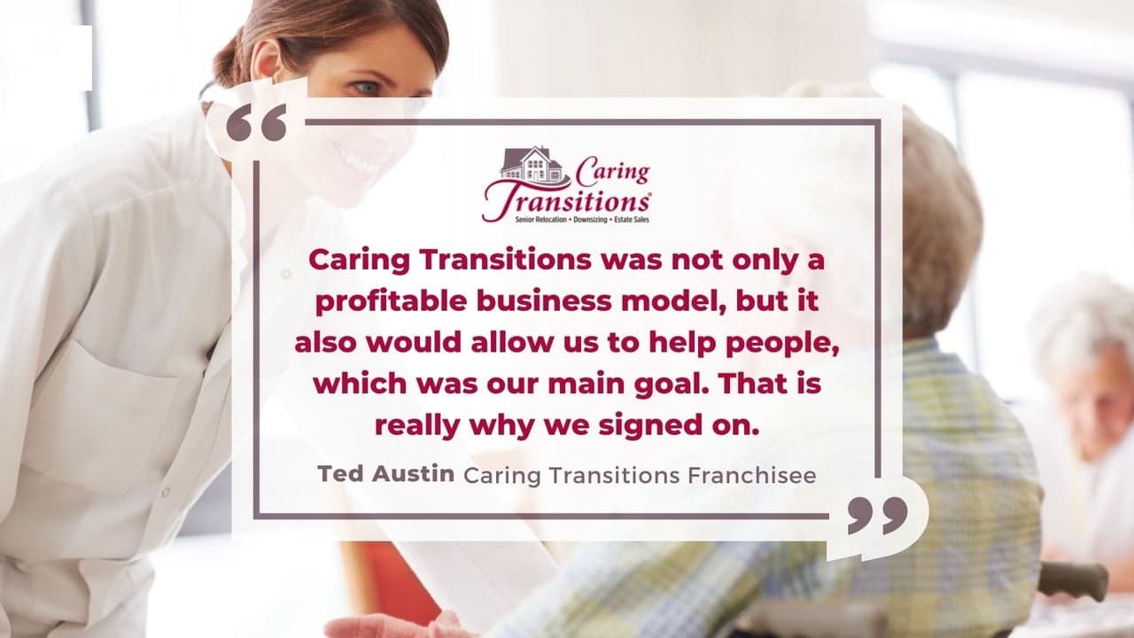How These Caring Transitions Franchisees Are Helping Clients Move Mountains How These Caring Transitions Franchisees Are Helping Clients Move Mountains
