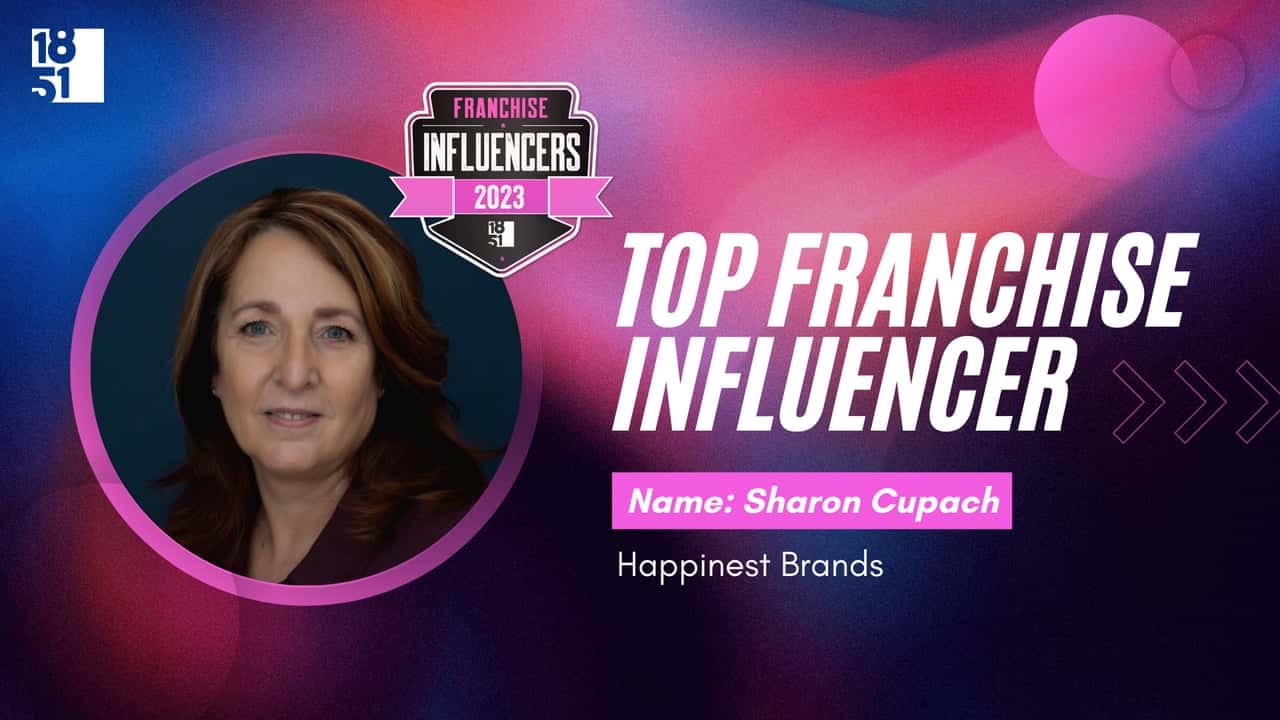 Franchise Influencers: Sharon Cupach, Vice President, Franchise Influencers: Sharon Cupach, Vice President, Happinest Brands Franchise Development of ecomaids