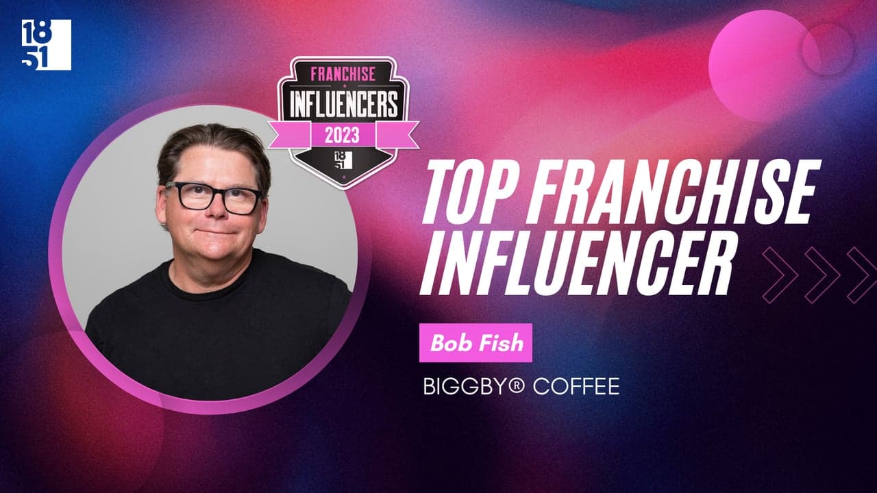 Franchise Influencers: Bob Fish, Co-CEO, BIGGBY® COFFEE Franchise Influencers: Bob Fish, Co-CEO, BIGGBY® COFFEE