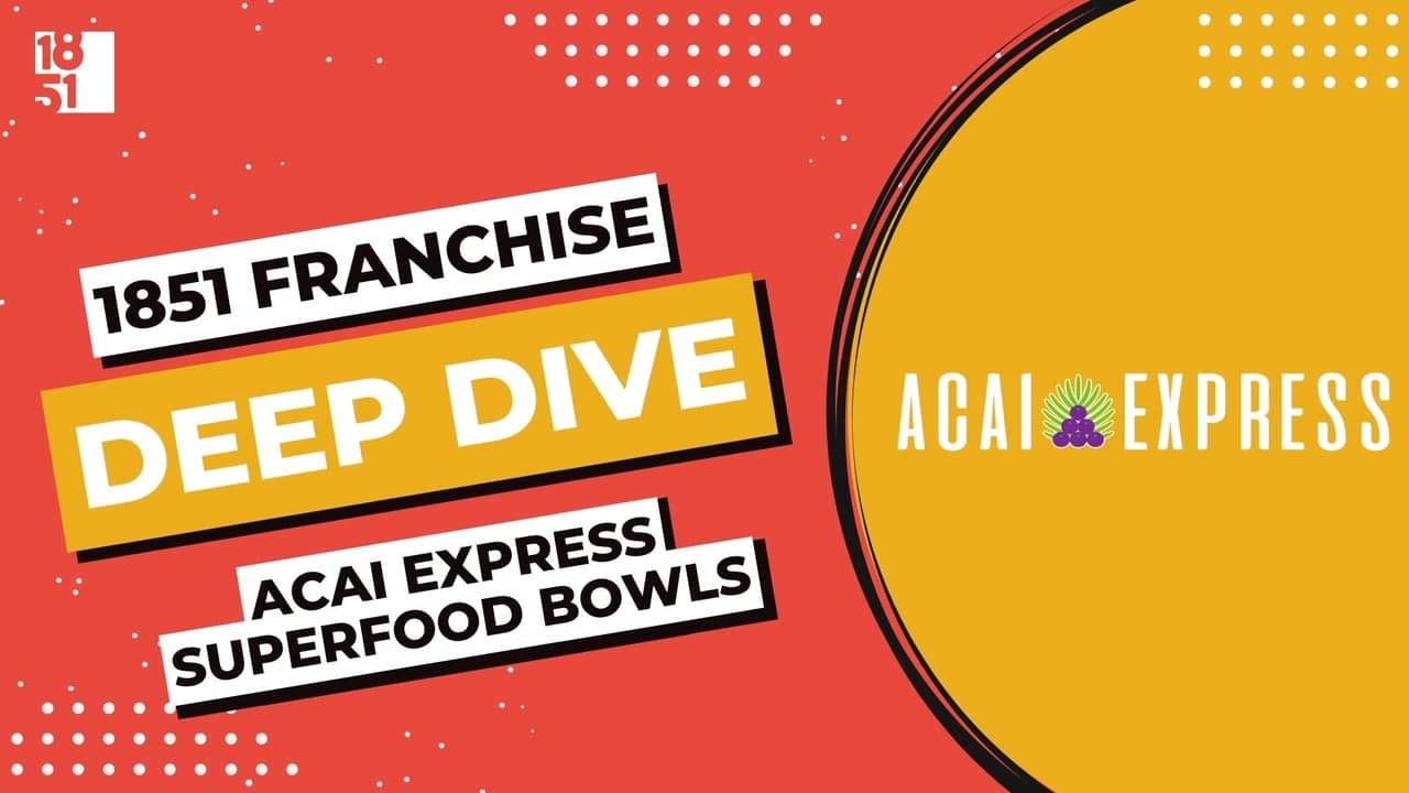 Franchise Deep Dive: Acai Express Superfood Bowls' Franchise Costs, Fees, Profit and Data Franchise Deep Dive: Acai Express Superfood Bowls' Franchise Costs, Fees, Profit and Data