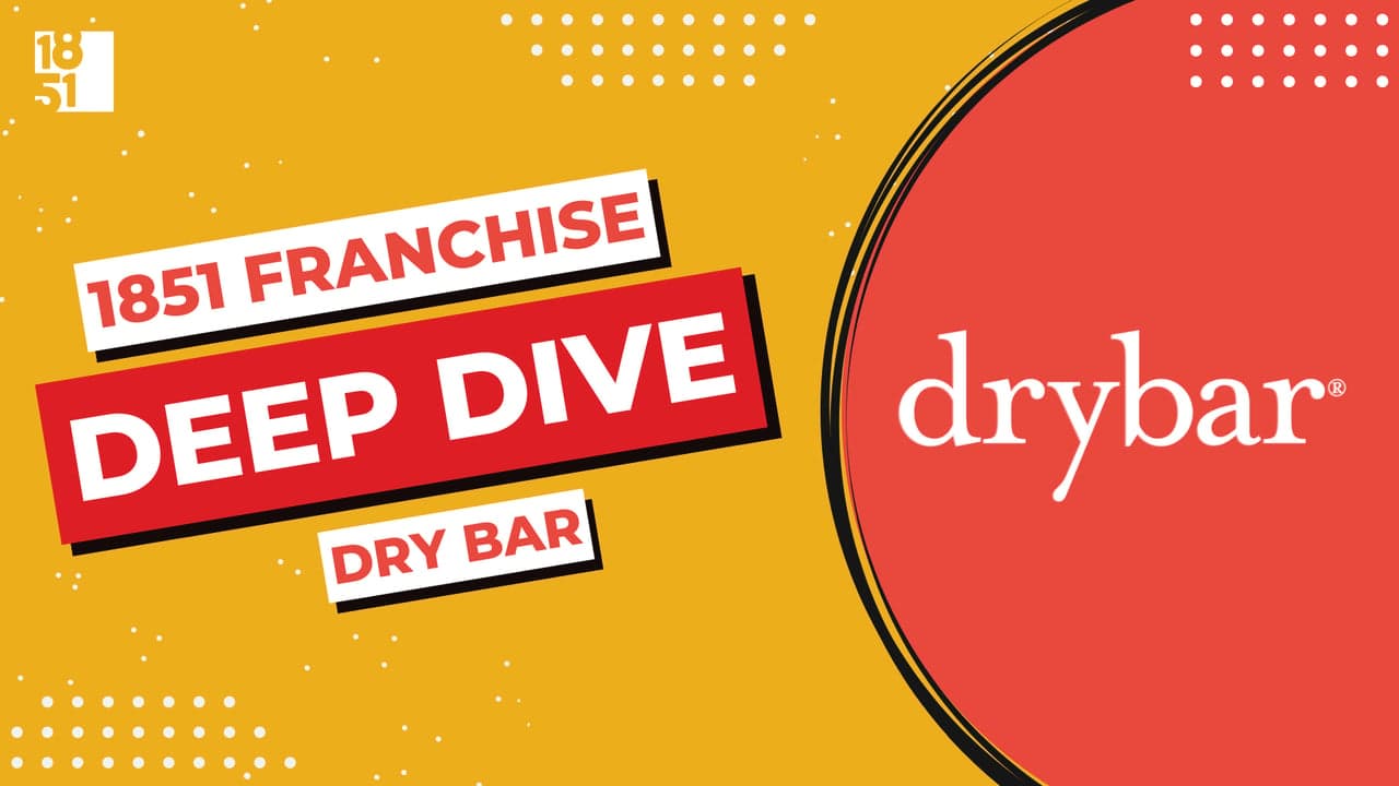 Franchise Deep Dive: Drybar Costs, Fees, Profit and Data Franchise Deep Dive: Drybar Costs, Fees, Profit and Data