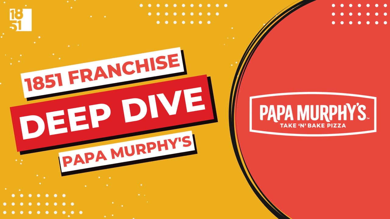 Franchise Deep Dive: Papa Murphy’s Franchise Costs, Fees, Profit and Data Franchise Deep Dive: Papa Murphy’s Franchise Costs, Fees, Profit and Data