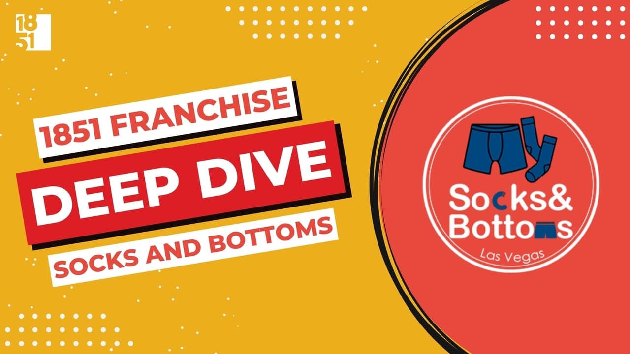 Franchise Deep Dive: Socks & Bottoms’ Franchise Costs, Fees, Profit and Data Franchise Deep Dive: Socks & Bottoms’ Franchise Costs, Fees, Profit and Data