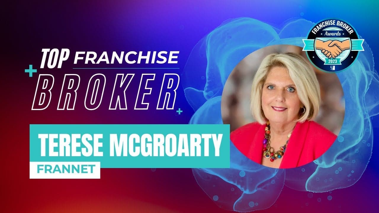 2023’s Top Franchise Brokers: Terese McGroarty 2023’s Top Franchise Brokers: Terese McGroarty