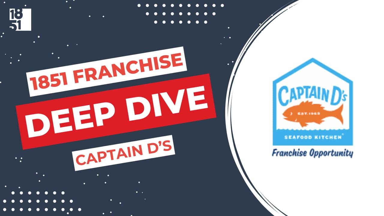 Franchise Deep Dive: Captain D’s Franchise Costs, Fees, Profit and Data Franchise Deep Dive: Captain D’s Franchise Costs, Fees, Profit and Data