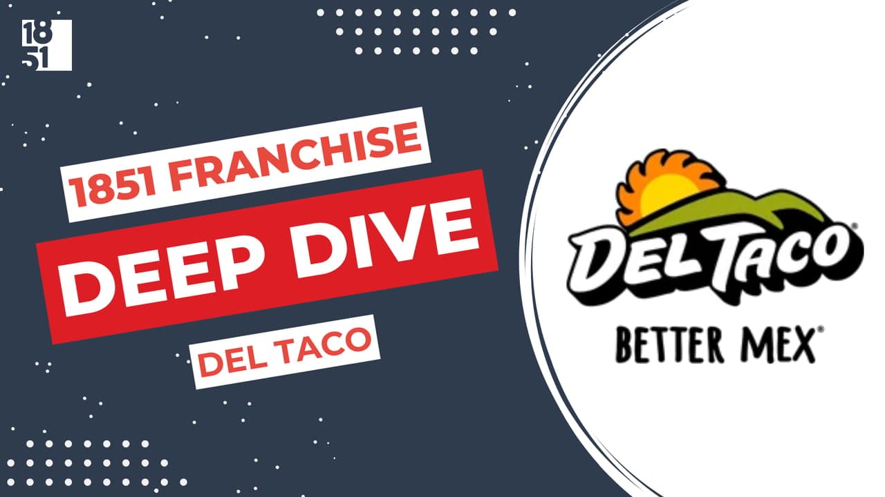 Franchise Deep Dive: Del Taco Franchise Costs, Fees, Profit and Data Franchise Deep Dive: Del Taco Franchise Costs, Fees, Profit and Data